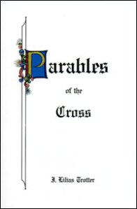 Parables of the Cross