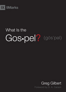 Book Review: What Is the&nbsp;Gospel?